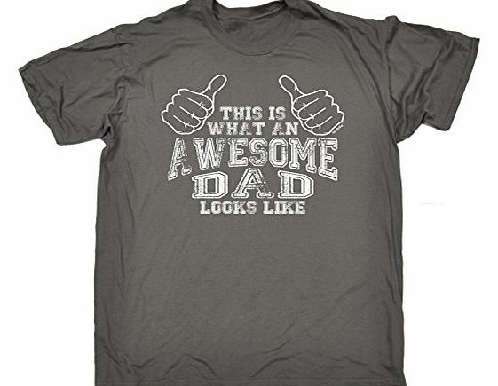 THIS IS WHAT AN AWESOME DAD LOOKS LIKE (XXL - CHARCOAL) NEW PREMIUM LOOSE FIT T-SHIRT - slogan funny clothing joke novelty vintage retro t shirt top mens ladies womens girl boy men women tshirt tees t