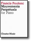 Francis Poulenc: Mouvements Perpetuels