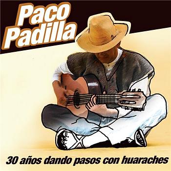 Francisco Padilla Lopez 30 A&ntilde;os Dando Pasos Con Huaraches