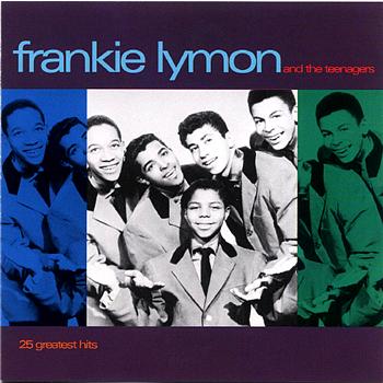 Frankie Lymon 25 Greatest Hits