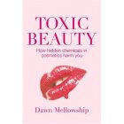 Gaia Toxic Beauty: The Hidden Chemicals in Cosmetics