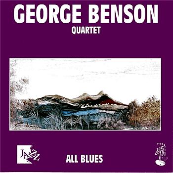 George Benson Quartet All Blues