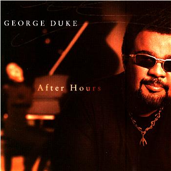 George Duke After Hours