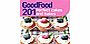 Food: 201 Perfect Cakes and Bakes