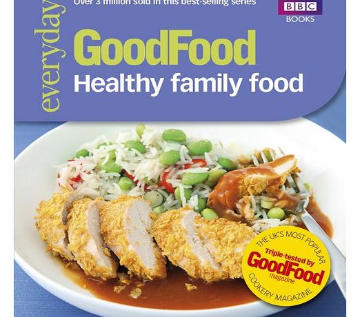 Good Food Healthy Family Food