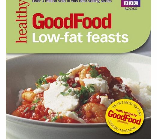 Good Food Low-fat Feasts (BBC Good Food)