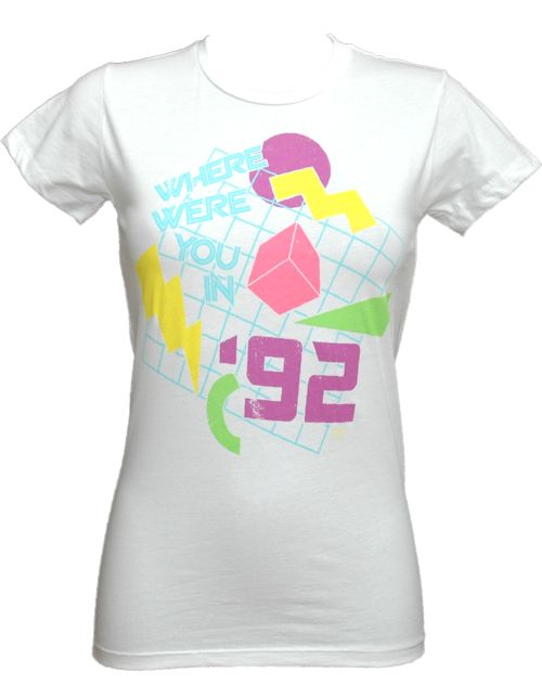 Goodie Two Sleeves Where Were You In 92 Ladies T-Shirt from Goodie Two Sleeves