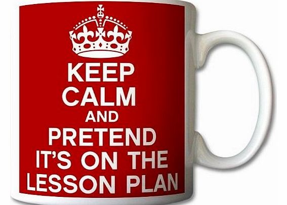 GrassVillageTM Keep Calm and Pretend Its On The Lesson Plan Mug Cup Gift Retro