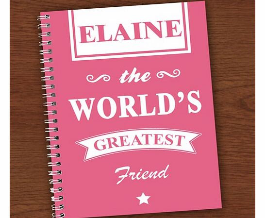 Greatest Friend Personalised Notebook