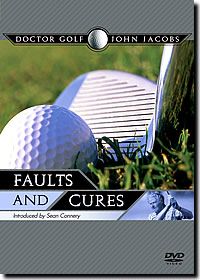 DOCTOR GOLF - JOHN JACOBS - FAULTS AND CURES DVD