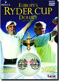 EUROPEand#39;S RYDER CUP DOUBLE 2002 AND 2004 DVD