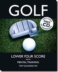 GOLF - LOWER YOUR SCORE WITH MENTAL TRAINING
