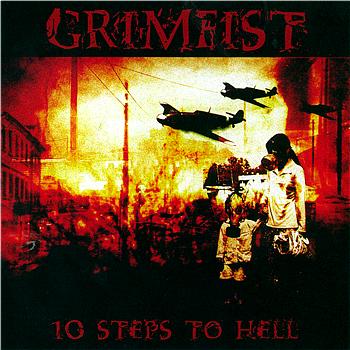 Grimfist 10 Steps To Hell