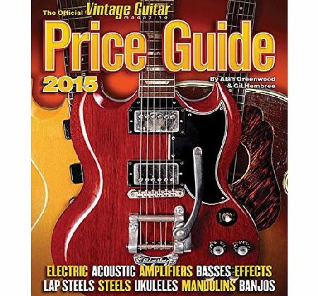 Hal Leonard The Official Vintage Guitar Price Guide 2015 (Official Vintage Guitar Magazine Price Guide)