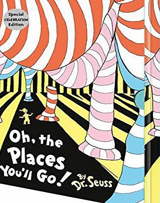 HarperCollins Childrens Books Oh, The Places Youll Go! (Dr. Seuss)