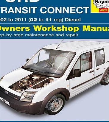 Haynes Ford Transit Connect Diesel Service and Repair Manual: 2002 to 2011 (Haynes Service and Repair Manuals)