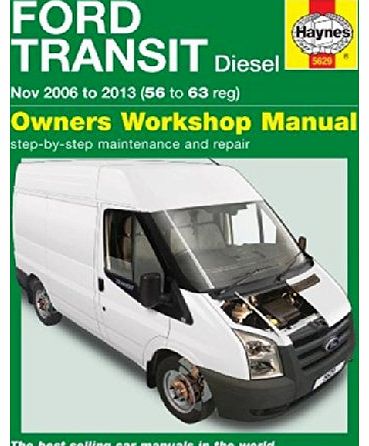 Haynes Ford Transit Diesel Owners Workshop Manual: 2006 - 2013 (Haynes Service and Repair Manuals)