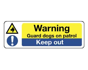 Hazard warning guard dog signs