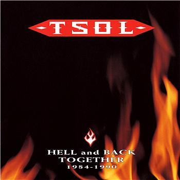 Hell And Back Together 1984 1990