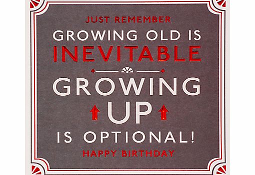 Hotchpotch Growing Up Is Optional Birthday Card
