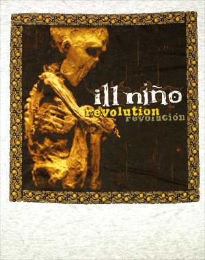 Ill Nino Revolution tee shirt