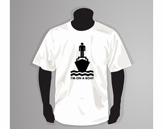 Im On A Boat White T-Shirt Medium ZT Xmas gift