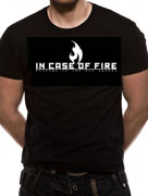 In Case Of Fire (New Flame) T-shirt cid_3581tsb