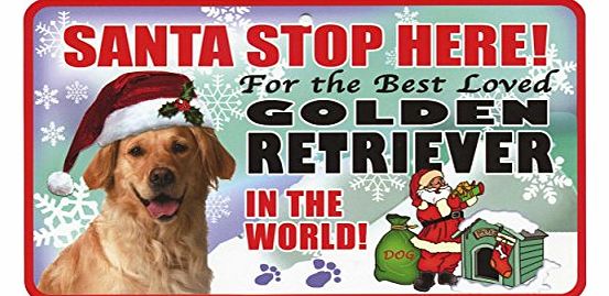 Santa Stop Here Pet Sign - Golden Retriever