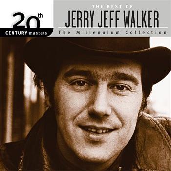 Jerry Jeff Walker 20th Century Masters: The Millennium Collection: Best Of Jerry Jeff Walker