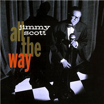 JIMMY SCOTT All The Way