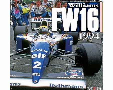 Joe Honda Racing Pictorial Series by Model Factory Hiro - No.15 - Williams FW16 Renault - 1994 - reference book.