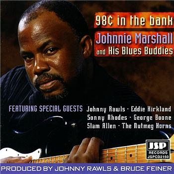 Johnnie Marshall 98 Cents In The Bank