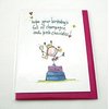 juicy lucy Birthday Card - Full of Champagne