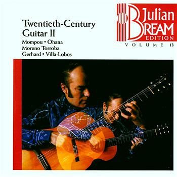 Julian Bream Bream Collection Vol. 13 - Twentieth Century Guitar II