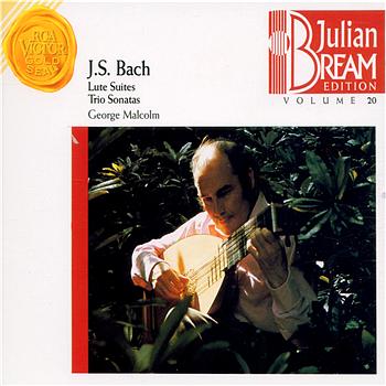 Julian Bream Bream Collection Vol. 20 - J.S. Bach Lute Suites- Trio Sonatas