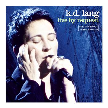 k.d. lang Live By Request