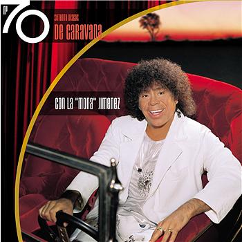 La Mona Jimenez 70 Discos De Caravana