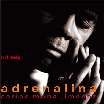 La Mona Jimenez Adrenalina