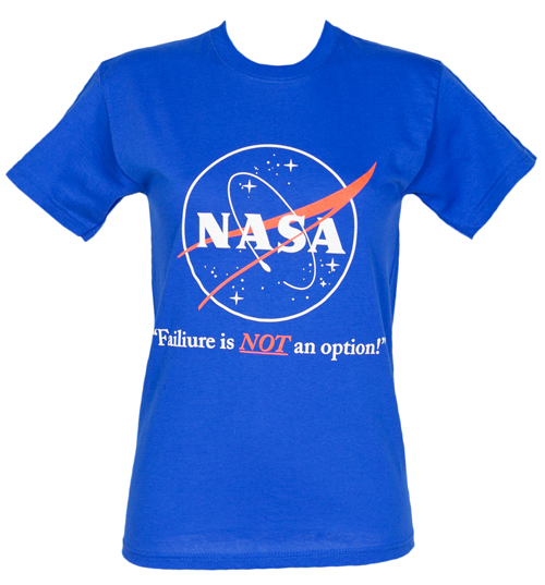 Ladies Blue Failure Is Not An Option NASA T-Shirt