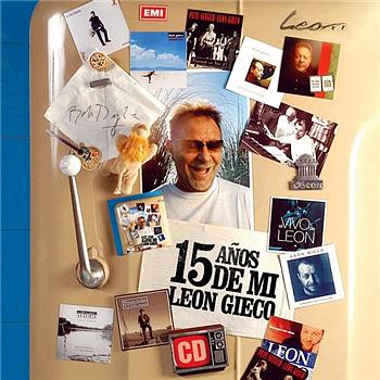 Le&oacute;n Gieco 15 A&ntilde;os De Mi