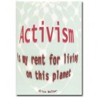 Activism is my rent... Postcard