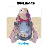 Les Deglingos ORIGINAL DEGLINGOS NONOS - The Dog
