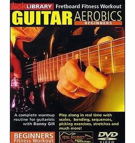 Lick Library Beginners Guitar Aerobics