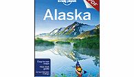 Lonely Planet Alaska - Plan your trip (Chapter) by Lonely