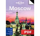 Lonely Planet Moscow - Tverskoy (Chapter) by Lonely Planet