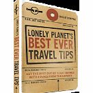Lonely Planet s Best Ever Travel Tips by Lonely