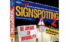 Lonely Planet Signspotting 2 by Lonely Planet 2806