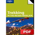 Lonely Planet Trekking in the Indian Himalaya - East Himalaya