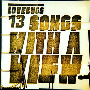 Lovebugs 13 Songs With A View