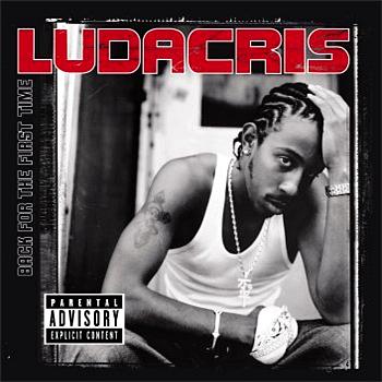 Ludacris Back For The First Time
